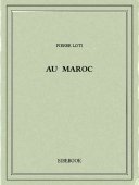 Au Maroc - Loti, Pierre - Bibebook cover