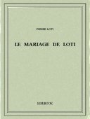 Le mariage de Loti - Loti, Pierre - Bibebook cover