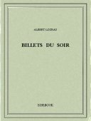 Billets du soir I - Lozeau, Albert - Bibebook cover