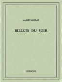 Billets du soir I - Lozeau, Albert - Bibebook cover