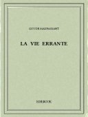 La vie errante - Maupassant, Guy de - Bibebook cover
