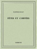 Fêtes et corvées - May, Pamphile Le - Bibebook cover
