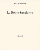 La Reine Sanglante - Zévaco, Michel - Bibebook cover