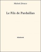 Le Fils de Pardaillan - Zévaco, Michel - Bibebook cover