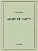 Arsace et Isménie - Montesquieu, Charles-Louis de Secondat - Bibebook cover