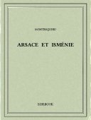 Arsace et Isménie - Montesquieu, Charles-Louis de Secondat - Bibebook cover