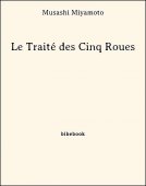 Le Traité des Cinq Roues - Miyamoto, Musashi - Bibebook cover