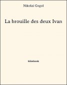 La brouille des deux Ivan - Gogol, Nikolai - Bibebook cover
