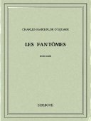 Les fantômes - O’Squarr, Charles-Marie Flor - Bibebook cover