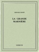 La Grande Marnière - Ohnet, Georges - Bibebook cover