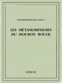 Les métamorphoses du Mouron Rouge - Orczy, Baronne Emmuska - Bibebook cover