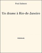 Un drame à Rio-de-Janeiro - Salmon, Paul - Bibebook cover