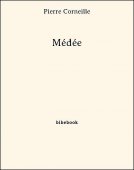 Médée - Corneille, Pierre - Bibebook cover