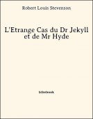 L&#039;Étrange Cas du Dr Jekyll et de Mr Hyde - Stevenson, Robert Louis - Bibebook cover