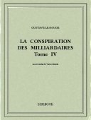 La conspiration des milliardaires IV - Rouge, Gustave Le - Bibebook cover