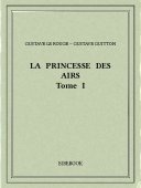 La Princesse des Airs I - Rouge, Gustave Le, Guitton, Gustave - Bibebook cover