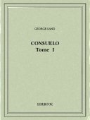 Consuelo I - Sand, George - Bibebook cover