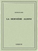 La Dernière Aldini - Sand, George - Bibebook cover