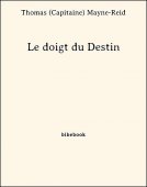 Le doigt du Destin - Mayne-Reid, Thomas (Capitaine) - Bibebook cover