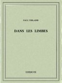 Dans les limbes - Verlaine, Paul - Bibebook cover