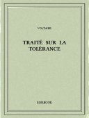 Traité sur la tolérance - Voltaire - Bibebook cover
