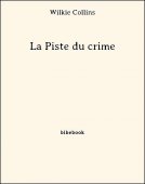 La Piste du crime - Collins, Wilkie - Bibebook cover