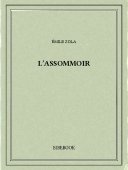 L’Assommoir - Zola, Emile - Bibebook cover