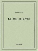 La joie de vivre - Zola, Emile - Bibebook cover